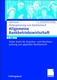 Allgemeine Bankbetriebswirtschaft