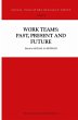 Work Teams: Past, Present and Future - Bild 1