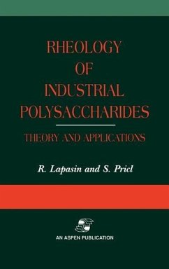 Rheology of Industrial Polysaccharides: Theory and Applications - Lapasin, Romano;Pricl, Sabrina