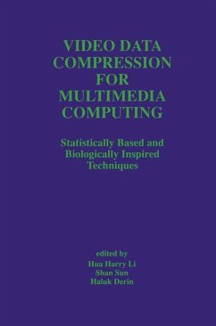 Video Data Compression for Multimedia Computing - Hua Harry Li / Shan Sun / Derin, Haluk (Hgg.)