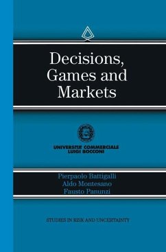 Decisions, Games and Markets - Battigalli