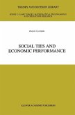 Social Ties and Economic Performance