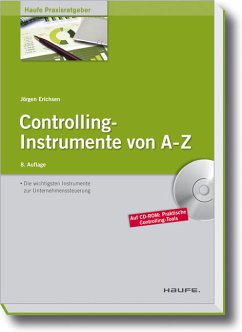 Controlling-Instrumente von A - Z. Die wichtigsten Werkzeuge zur Unternehmenssteuerung ; neu: mit Controlling-Tools auf CD-ROM. - Vollmuth, Hilmar J.