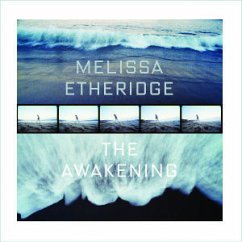 The Awakening - Melissa Etheridge