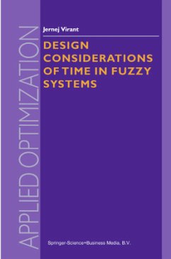 Design Considerations of Time in Fuzzy Systems - Virant, J.