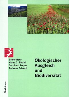 Ökologischer Ausgleich und Biodiversität - Baur, B.; Erhardt, Andreas; Freyer, Bernhard; Ewald, Klaus C.