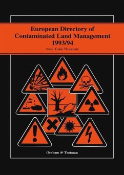European Directory of Contaminated Land Management 1993/94 - Newsome, Colin (Hrsg.)