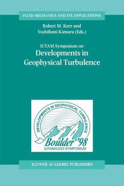 IUTAM Symposium on Developments in Geophysical Turbulence - Kerr