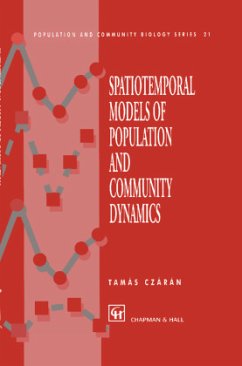 Spatiotemporal Models of Population and Community Dynamics - Czaran, T.