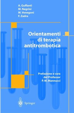 Orientamenti di terapia antitrombotica - Guffanti, A.;Negrini, M.;Venegoni, M.