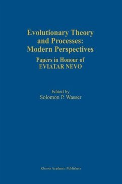 Evolutionary Theory and Processes: Modern Perspectives - Wasser, Solomon P. (Hrsg.)