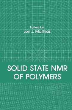 Solid State NMR of Polymers - Mathias, L.J. (Hrsg.)