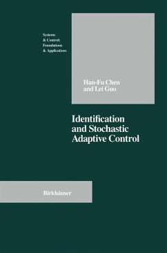 Identification and Stochastic Adaptive Control - Chen, Han-Fu;Guo, Lei