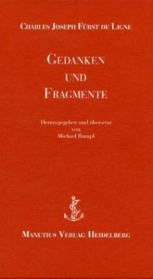 Gedanken und Fragmente - Ligne, Charles J. de