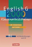 Klassenarbeits-Trainer, m. Audio-CD, 8. Schuljahr / English G 2000, Ausgabe B Bd.4