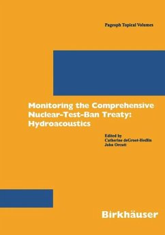 Monitoring the Comprehensive Nuclear-Test-Ban-Treaty: Hydroacoustics - deGroot-Hedlin, C. / Orcutt, J. (eds.)