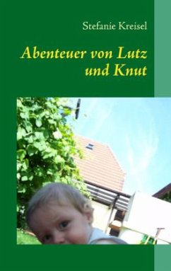 Abenteuer von Lutz und Knut - Kreisel, Stefanie