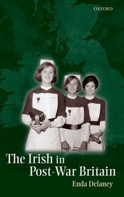 The Irish in Post-War Britain - Delaney, Enda