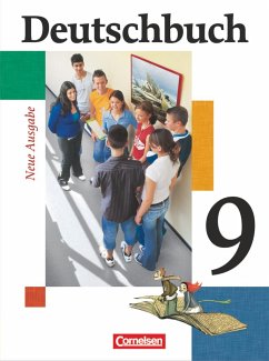 Deutschbuch 9. Schuljahr. Schülerbuch. Gymnasium. Allgemeine Ausgabe - Grunow, Cordula;Fingerhut, Karlheinz;Fingerhut, Margret
