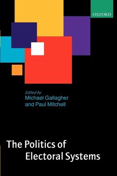 The Politics of Electoral Systems - Gallagher, Michael / Mitchell, Paul