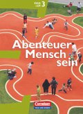 Abenteuer Mensch sein - Östliche Bundesländer und Berlin - Band 3