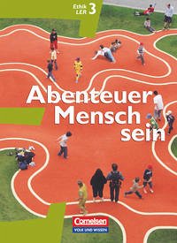 Abenteuer Mensch sein - Östliche Bundesländer und Berlin - Band 3 - Denda, Martina; Berg, Manfred; Henke, Roland Wolfgang; Koreng, Bernhard; Denzin, Inge; Petermann, Hans-Bernhard; Gärtner, Gabriele