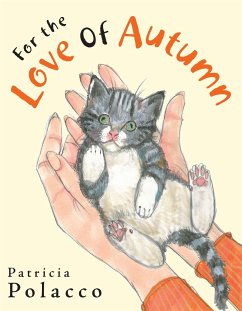 For the Love of Autumn - Polacco, Patricia