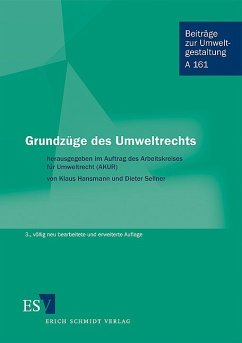 Grundzüge des Umweltrechts (Beiträge zur Umweltgestaltung: Reihe A)