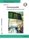 Tourismuspolitik - Ordnungspolitik der Tourismusmärkte