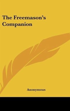 The Freemason's Companion - Anonymous