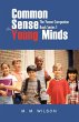 Common Sense For Young Minds - Bild 1