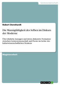 Die Mannigfaltigkeit des Selben im Diskurs der Moderne - Dennhardt, Robert