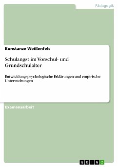 Schulangst im Vorschul- und Grundschulalter - Weißenfels, Konstanze