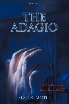 The Adagio - Austin, Alan K.