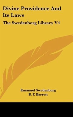 Divine Providence And Its Laws - Swedenborg, Emanuel