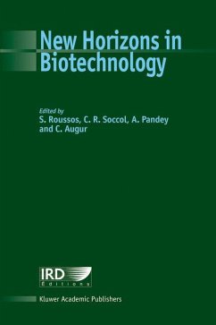 New Horizons in Biotechnology - Roussos, S. / Soccol, C.R. / Pandey, Ashok / Augur, C. (Hgg.)