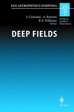 Deep Fields - Cristiani, Stefano / Renzini, Alvio / Williams, Robert E. (eds.)