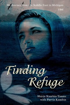 Finding Refuge - Timms, Shirin Kambin