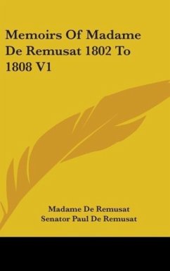 Memoirs Of Madame De Remusat 1802 To 1808 V1