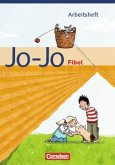 Arbeitsheft zum Leselehrgang / Jo-Jo Fibel, Allgemeine Ausgabe