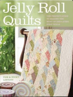 Jelly Roll Quilts - Lintott, Pam (Author); Lintott, Nicky