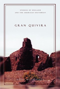 Gran Quivira - McCafferty, Regis