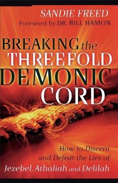 Breaking the Threefold Demonic Cord - Freed, Sandie