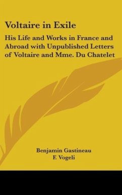 Voltaire In Exile - Gastineau, Benjamin