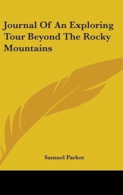 Journal Of An Exploring Tour Beyond The Rocky Mountains