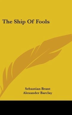 The Ship Of Fools - Brant, Sebastian