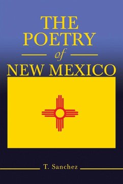 The Poetry of New Mexico - Sanchez, T.