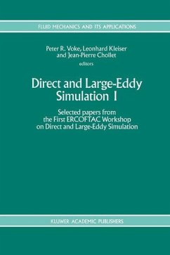 Direct and Large-Eddy Simulation I - Voke