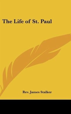 The Life of St. Paul - Stalker, Rev. James