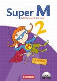 Super M - Mathematik für alle - Ausgabe Westliche Bundesländer (außer Bayern) - 2008 - 2. Schuljahr / Super M - Mathematik für alle, Ausgabe Westliche Bundesländer (außer Bayern) - 2008 Super M - Mathematik für alle - Ausgabe Westliche Bundesländer (außer Bayern) - 2008 - 2. Schuljahr / Super M - Mathematik für alle, Ausgabe Westliche Bundesländer (außer Bayern) - 2008